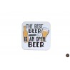 The best beer is an open beer, carton, patrat, 93 mm