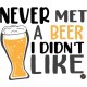 Suport pahar, carton, 10 cm, Never Meet A Beer